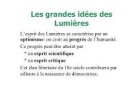Sommes-nous en train de renoncer à l'esprit des Lumières ?