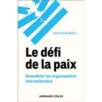 Le défi de la paix