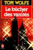 Le bucher des vanités - Suite