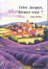 Frère Jacques, dormez-vous ?